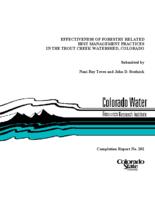 Effectiveness of forestry related Best Management Practices in the Trout Creek Watershed, Colorado