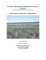 Central Mixedgrass Prairie ecological system : (Central Shortgrass Prairie ecoregion version) : ecological integrity assessment