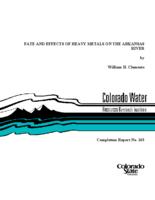 Fate and effects of heavy metals on the Arkansas River