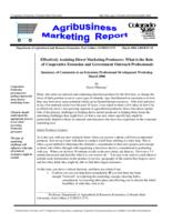 Effectively assisting direct marketing producers : what is the role of cooperative extension and government outreach professionals : summary of comments to an extension professional development workshop March 2006