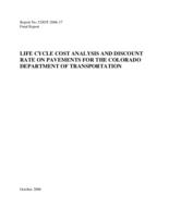 Life cycle cost analysis and discount rate on pavements for the Colorado Department of Transportation