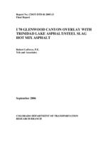 I 70 Glenwood Canyon overlay with Trinidad Lake asphalt/steel slag hot mix asphalt