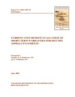 Current cost-benefit evaluation of short-term warranties for hot mix asphalt pavements