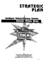 IVHS study for the Denver Metro area. Strategic plan