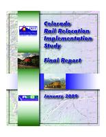 Colorado rail relocation implementation study : final report