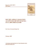 Hot mix asphalt gradation acceptance : review of QC/QA data 2000 through 2005