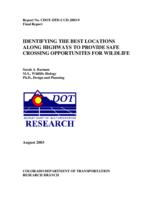 Identifying the best locations along highways to provide safe crossing opportunities for wildlife : a handbook for highway planners and designers