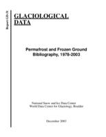 Permafrost and frozen ground bibliography, 1978-2003