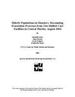 Elderly populations in disasters : recounting evacuation processes from two skilled-care facilities in central Florida