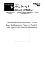 Environmental effects of magnesium chloride-based dust suppression products on roadside soils, vegetation and stream water chemistry