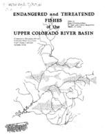 Endangered and threatened fishes of the upper Colorado River basin