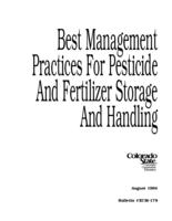 Best management practices for pesticide and fertilizer storage and handling