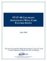FY 07-08 Colorado adolescent well-care focused study