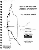I-25 Colorado Springs right-of-way relocation and social impacts report : I-25 widening project in Colorado Springs