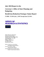 July 2010 report to the Governor's Office of State Planning and Budgeting, recidivism reduction packages status report : FY2008-FY2010 (July 1, 2007-June 30, 2010)