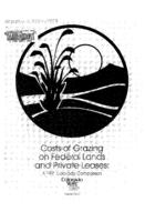 Costs of grazing on federal lands and private leases : a 1991 Colorado comparison