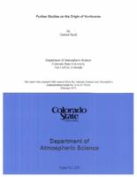 Further studies on the origin of hurricanes